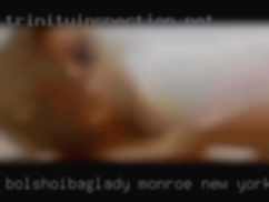 bolshoibaglady Monroe New York